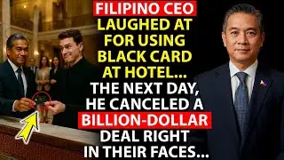 Filipino CEO Laughed At For Using Black Card at Hote. The Next Day, He Canceled a Billion Dollar...