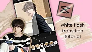 White Flash Transition Tutorial | White Flash Tutorial | Capcut Tutorial