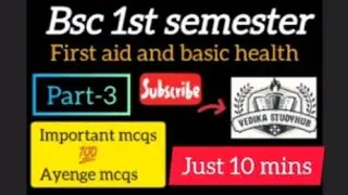 Bsc 1st semester First aid and basic health part 3 Important mcqs