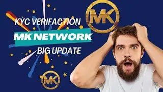 MK Network kyc verification || Mk Network Big update|| Mk Network Road map update🔥🔥🤝