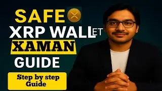 Xaman Wallet कैसे बनाएं | XRP Wallet Setup in Hindi