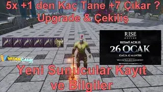 Yeni Sunucular Kayıt ve Level cap Bilgileri | 10x 200 TL Çekiliş VatanGame | Upgrade | Rise Online