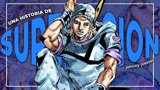 JOHNNY JOESTAR: Lo Perdió Todo… y Aun Así Siguió Adelante | Análisis & Resumen