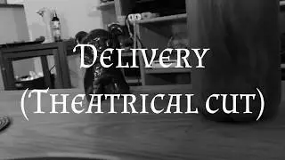 The Delivery (Theatrical cut)
