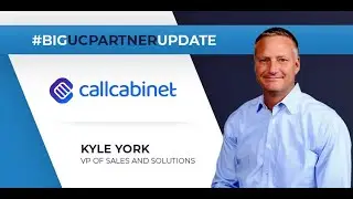 Big UC Partner Update: CallCabinet - UC Today News