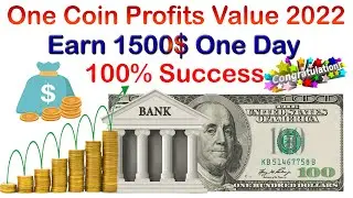 One Coin Profits Value 2022 Earn 1500$ One Day 100% Success | AK AUTOMATION TECHNOLOGIES