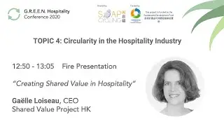GREEN Hospitality Online Conference 2020 | Topic 4 - Circularity in the Hospitality Industry