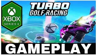 TURBO GOLF RACING | Xbox Series X Gameplay | First Look