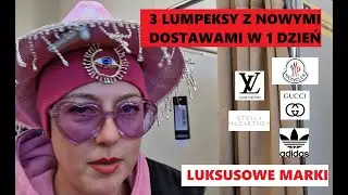🤯NOWA DOSTAWA W TRZECH LUMPEKSACH W JEDEN DZIEŃ | LUKSUSOWE MARKI w SECOND HAND | VINTAGE, PLUS SIZE