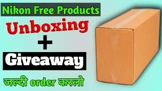 Nikon free products unboxing +Giveaway | Nikon free goodies | free products unboxing | free products