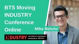 BTS Moving INDUSTRY Conference Online