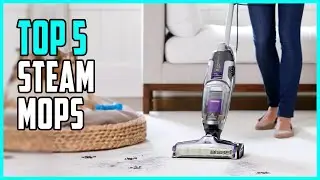 Top 5 Best Steam Mops in 2023