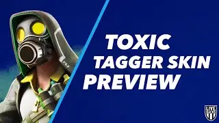 UNRELEASED &ldquo;TOXIC TAGGER&rdquo; SKIN SHOWCASE!!!