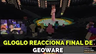 GLOGLO REACCIONA FINAL DE GEOWARE