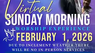 FBFM Virtual Sunday Morning Service February 1, 2026. Theme: A Healthy Prayer Life. 