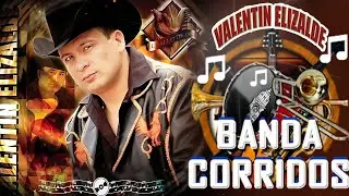🎶 Valentin Elizalde Mix Corridos Con Banda 🎷🎶🎸 20 Grandes Exitos De Valentine Elizalde 🎶🔥