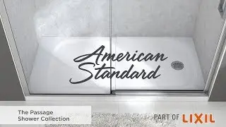 The Passage Shower Collection by American Standard