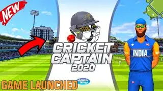 🔥CRICKET CAPTAIN 2020 GAME LAUNCHED FOR ANDROID || CRICKET CAPTAIN GAME FULL REVIEW || WATCH NOW!!