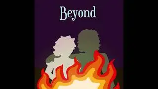 Beyond (Ibat's Theme from 'It Seems Cold')