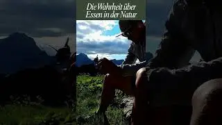 Die Wahrheit &uuml;ber Laufen, Trekking, hiking und Kochen in der Natur  #hiking #laufen #fastpacking