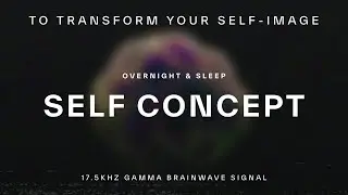 Self-concept Overnight Subliminal • Gentle Ocean Sounds & Black Screen For 8 Hours Of Sleeping