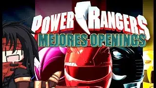 Top 10 Mejores Openings de Power Rangers segun mi opinion by Darkbionix