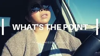 WHAT'S THE POINT? | TeamYniguez Vlogs