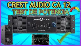 CREST AUDIO CA 12 💥TEST DE POTENCIA 💪🏽REVISION, PRUEBA DE SONIDO ✨🔊🔊