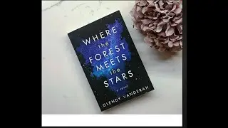 &ldquo;WHERE THE FOREST MEET THE STARS&rdquo;  Glendy Vanderah | Full Audiobook