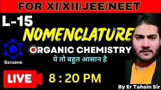 L-15||NOMENCLATURE||ORGANIC CHEMISTRY #iupacname #iupac #nomenclature  #halfyearlyquestionpaper