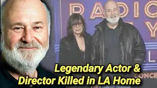 Rob Reiner & Wife Michele Found Dead in La Home | Princess Bride Director Killed | Actor Dies | Nick