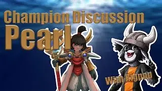Battlerite Champion Discussion: Pearl ft. Rigpop!