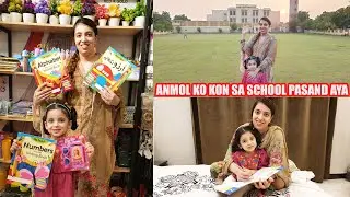 Anmol Ki School Jane Ki Tyarian |Sab Se 1 Zroori  Sawal |Anmol Ko Kon Sa School Psnd Aya |Momina Ali