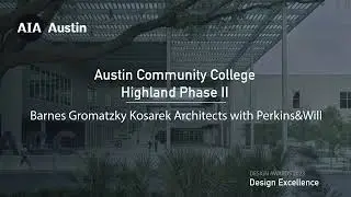 ACC Highland Phase II |  Barnes Gromatzky Kosarek Architects with Perkins&Will | Award of Excellence