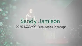 Sandy Jamison - 2020 SCCAOR President's Message