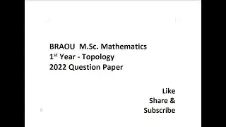BRAOU M.Sc. Mathematics 1st Year Topology 2022 Question Paper