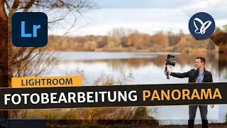 Lightroom Classic-Tutorial: Panorama