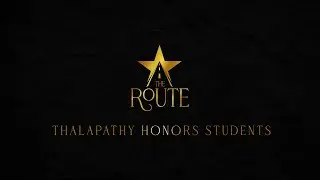 #ThalapathyHonorsStudents | Thalapathy Students Meet | The Route | Live