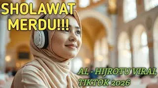 Lagu Arab viral - sholawat nabi merdu - sholawat AL HIJROTU REMIX - arabic song 2026#trending 