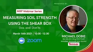 MRP Webinar Series 2: Measuring Soil Strength using the Shear Box: Dos and Dont's