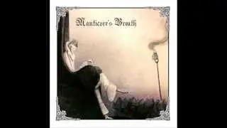 Manticore's Breath - Thoughts
