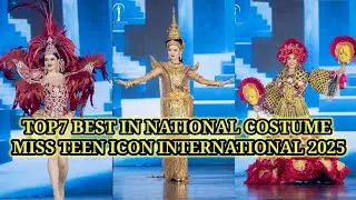 TOP 7 BEST IN NATIONAL COSTUME : MISS TEEN ICON INTERNATIONAL 2025