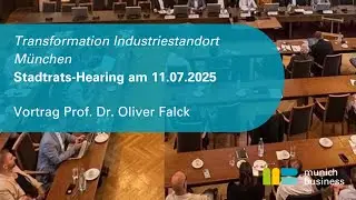 Stadtrats-Hearing &bdquo;Transformation Industriestandort M&uuml;nchen