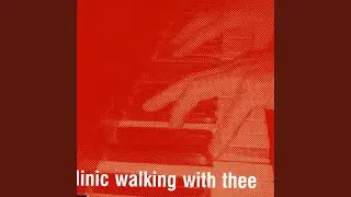 Walking With Thee