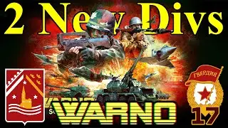 FULL Warno Patch Notes & Balance Changes - 2 New Divisions