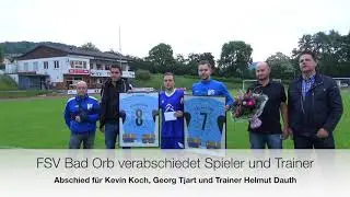 FSV Bad Orb verabschiedet Spieler und Trainer