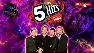 COLDPLAY - 5 HITS