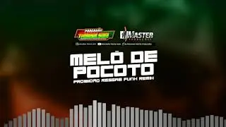 MELO DE #POCOTO #REGGAE #FUNK #PROIBID&Atilde;O @MASTERPRODU&Ccedil;&Otilde;ESREGGAEREMIX