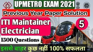 |Up Metro|Up Metro Classes 2021|Up Metro Previous Year Question Paper|ITI Maintainer|Electrician1500