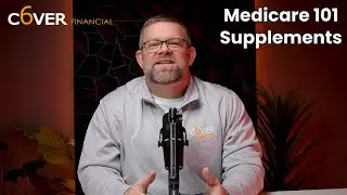 Medicare Supplement Plans Explained | Medigap & Plan G Breakdown | Cover6 Financial